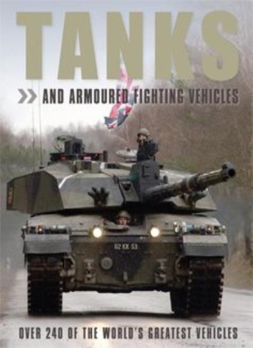 Tanks and armoured - tanks,