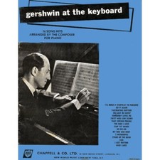 GERSHWIN AT THE KEYBOARD -