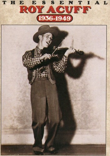 Roy acuff the - roy, (1936