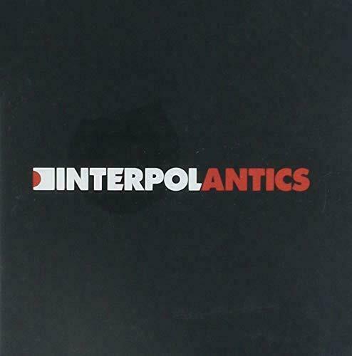 Interpol antics album - interpol,