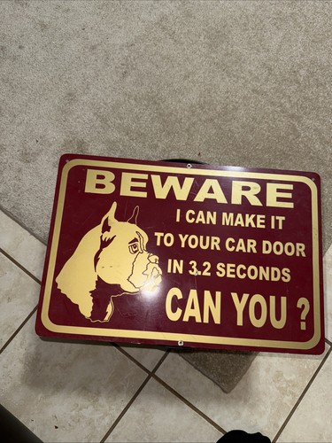 Boxer dog sign warning older - boxer,