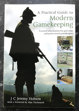 MODERN GAMEKEEPING A Practical