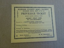 Original 1947 Allegan  County Fair Admission Ticket for Happyland Shows,Michigan