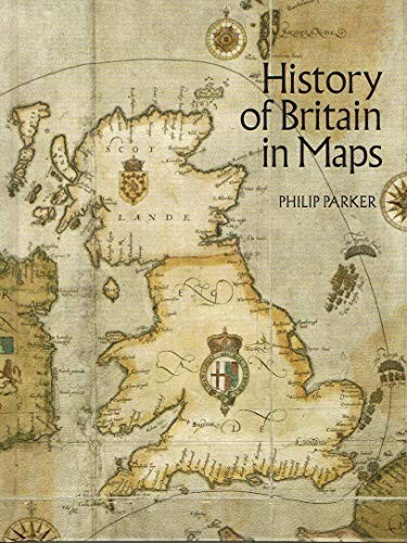 History britain maps - of, by