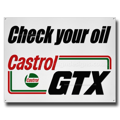 Castrol gtx check your oil - check,