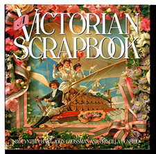 A Victorian Scrapbook, Grossman, John