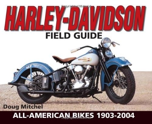 Harley davidson field guide - harley-davidson,