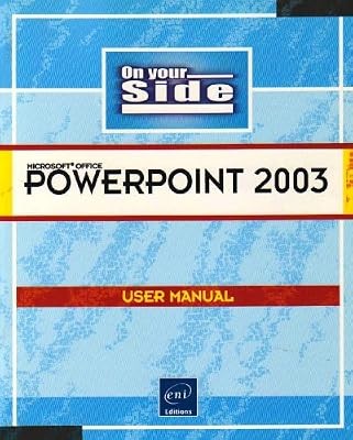 Powerpoint 2003 your side - powerpoint,