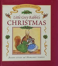 LITTLE GREY RABBIT'S CHRISTMAS