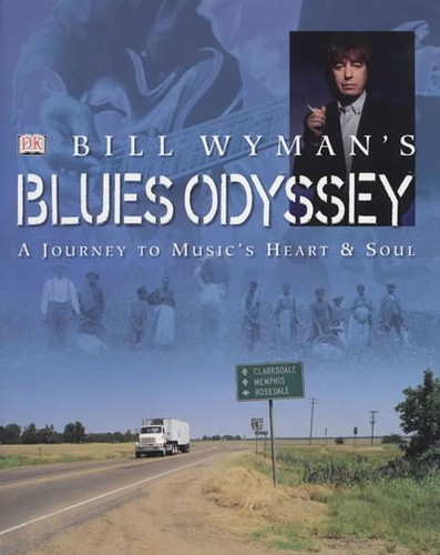 Bill wyman blues odyssey - blues,