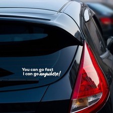 YOU CAN GO FAST I CAN GO