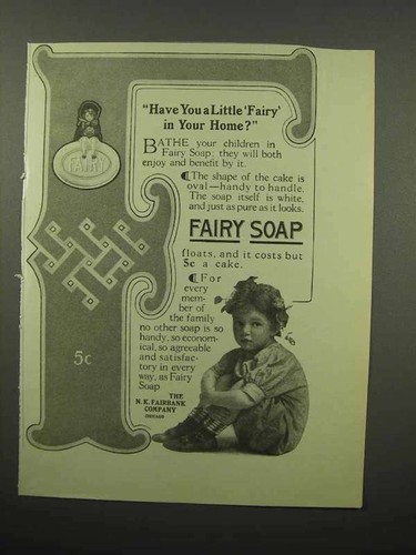 1913 fairy soap have you - soap, ad