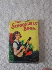 The Schoolgirls Book 1940s