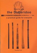 Play the didjeridoo - BOOK by J Cope. Didgeridoo