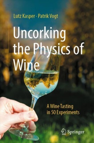 Uncorking the physics - uncorking, wine