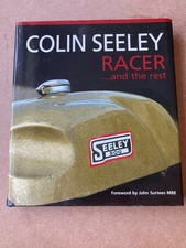 Colin Seeley : Racer ... and the Rest by Colin Seeley (2007, Hardcover) SIGNED