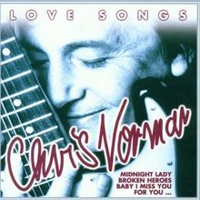 Love Songs by Norman,Chris |