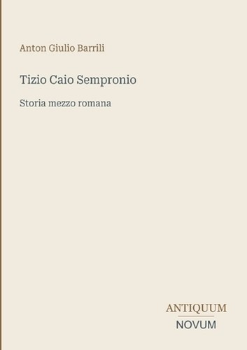 Tizio caio sempronio storia - caio, sempronio: