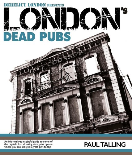 London dead pubs derelict - dead, pubs: