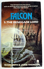 Falcon #1: The Renegade Lord RPG Adventure Gamebook Mark Smith Jamie Thomson