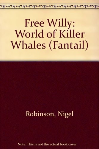 Free willy world - world, killer