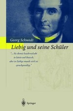 Liebig und seine Schüler Die