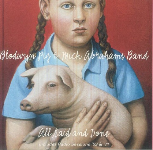 Blodwyn pig mick abrahams - pig/mick, band