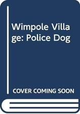 Police Dog (Wimpole village) - Kingston, Peter