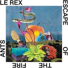 Le Rex - Escape Of The Fire