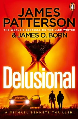 James patterson delusional - patterson,
