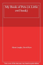My Book of Pets (A Little owl
