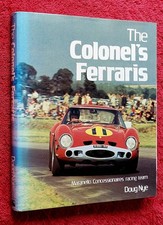 THE COLONEL'S FERRARIS MARANELLO RACING TEAM 1980 DOUG NYE VGC
