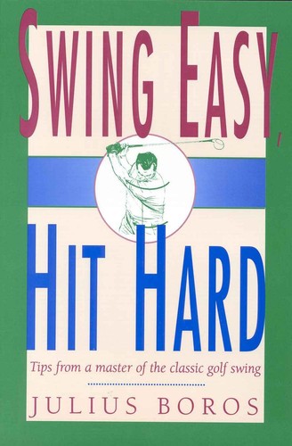 Swing easy hit hard - easy,,