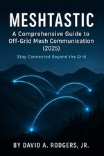 David A Rodgers Meshtastic