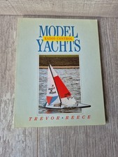 Radio Control Model Yachts Trevor Reece 1989