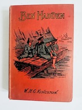 Antique Ben Hadden by W.H.G. Kingston – Religious Tract Society – Illustrated 