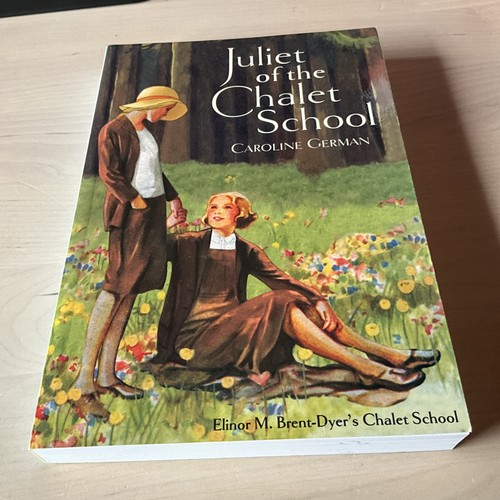 Juliet the chalet school - juliet, of