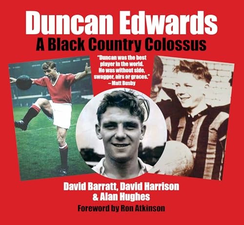 Duncan edwards black - edwards:, a