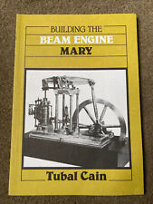 Building the Mary Beam Engine by Cain, Tubal
