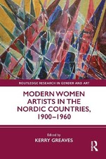 Modern Women Artists in the Nordic Countries, 19001960 - 9780367753801