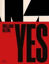 William Klein : Yes by William