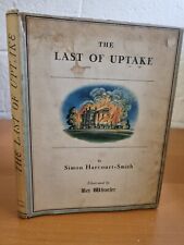 SIMON HARCOURT-SMITH The Last of Uptake - illus Rex Whistler - in d/j  -  w
