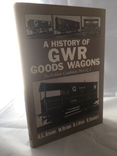History of Great Western Railway Goods Wagons: v. 1 & 2 - Tourret, Mr.