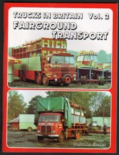 Fairground Book: Trucks in Britain: Fairground Transport Vol.2 - Malcolm Slater