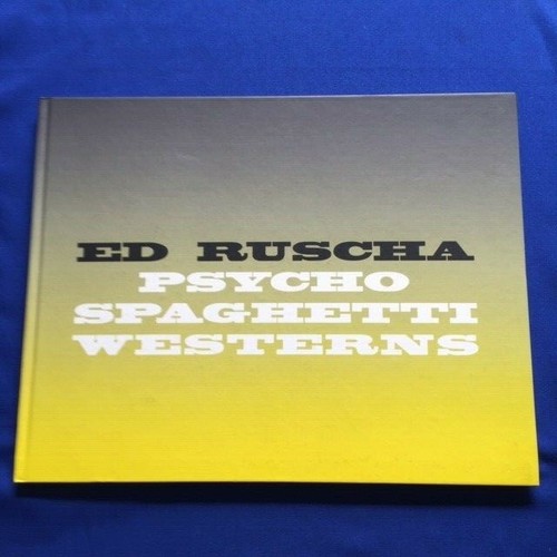 Ruscha psycho spaghetti - ed, ruscha: