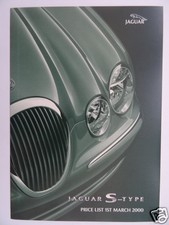 Jaguar S-Type Price List 2000 - 3.0 V6, 3.0 V6 SE, 4.0 V8 Models. 8 pages.