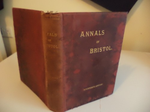 The annals bristol city - annals, of