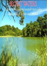 Secret Waters: A guide to the