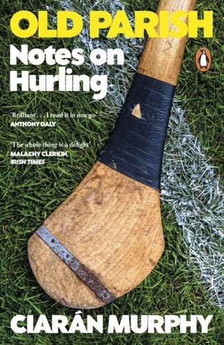 Old parish notes hurling - old,
