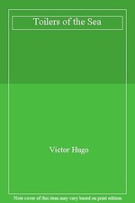 Toilers of the Sea,Victor Hugo
